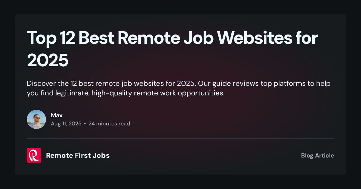 Top 12 Best Remote Job Websites for 2025