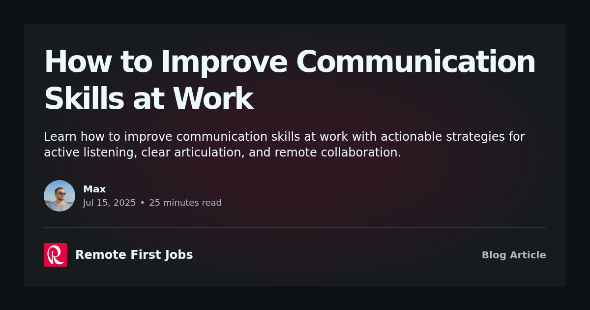 Communication Skill Remote How to Improve Communication Skills at Work