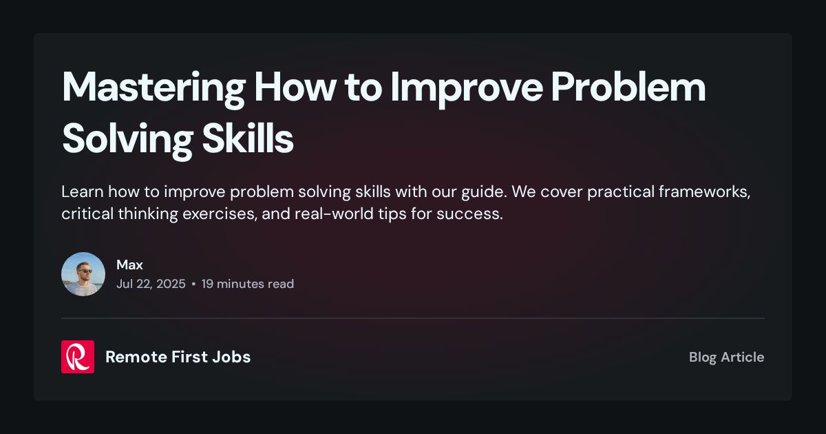 Mastering How to Improve Problem Solving Skills
