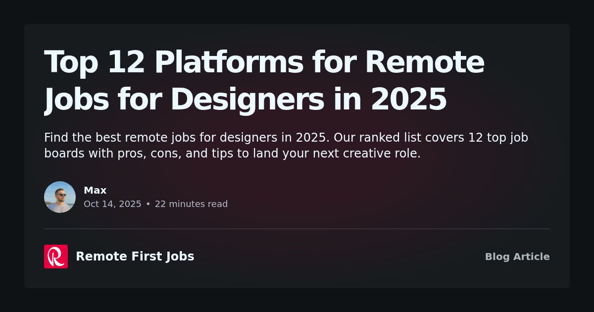 Top 12 Platforms for Remote Jobs for Designers in 2025