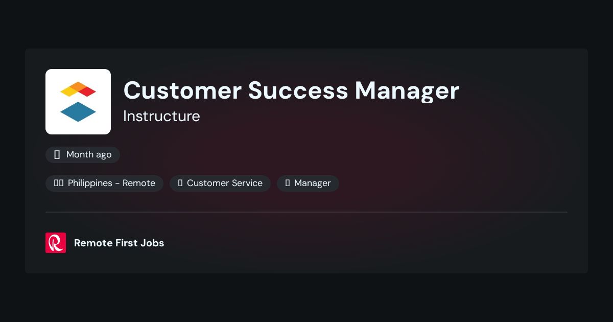 Customer Success Manager at Instructure - Manila, Philippines
